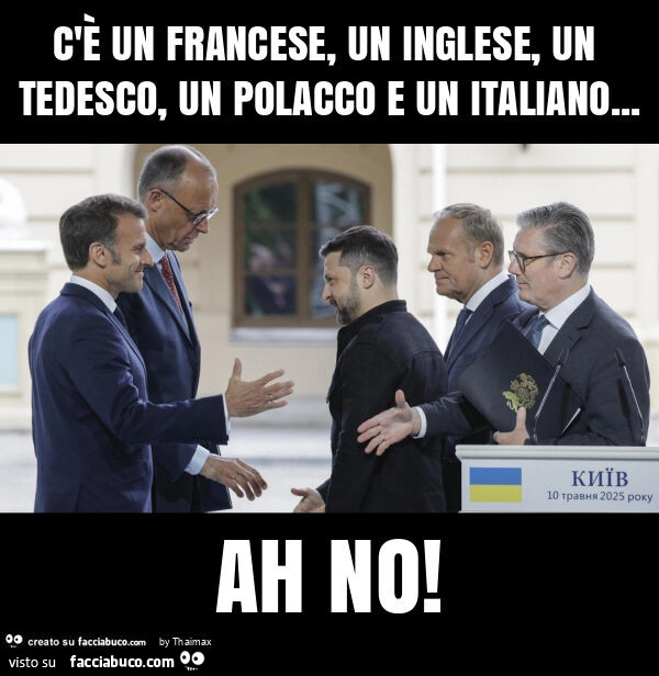C'è un francese, un inglese, un tedesco, un polacco e un italiano… ah no