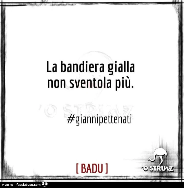 La bandiera gialla non sventola più
