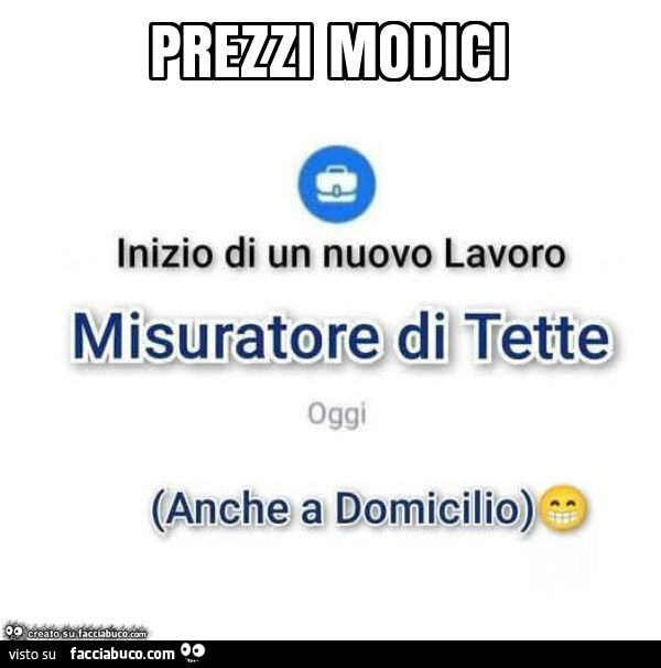 Preui modici. Inizio di un nuovo lavoro: misuratore di tette oggi. Anche a domicilio