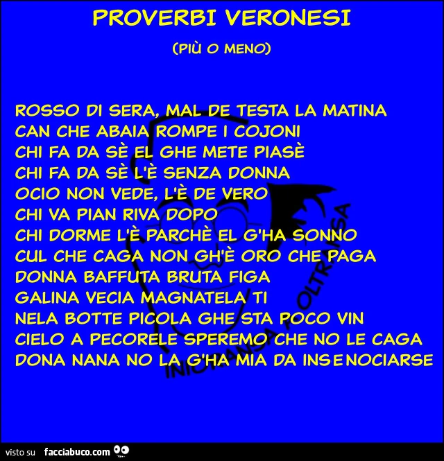 Proverbi veronesi. Rosso di sera, mal de testa la matina
