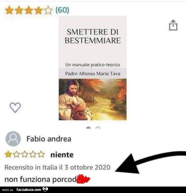 Smettere di bestemmiare. Non funziona