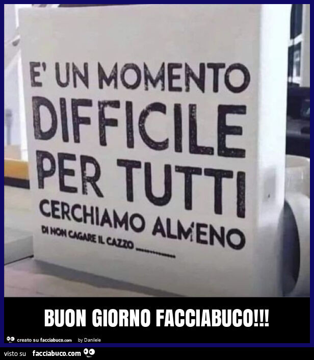 Buon giorno facciabuco