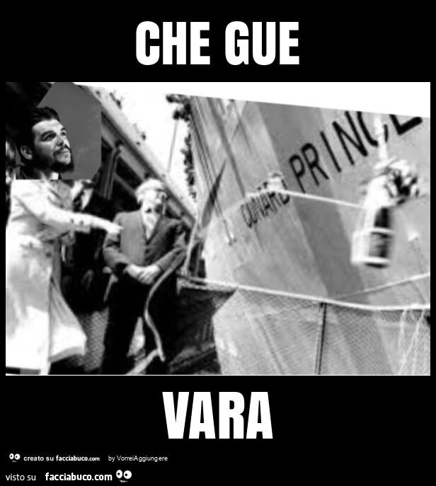 Che gue vara