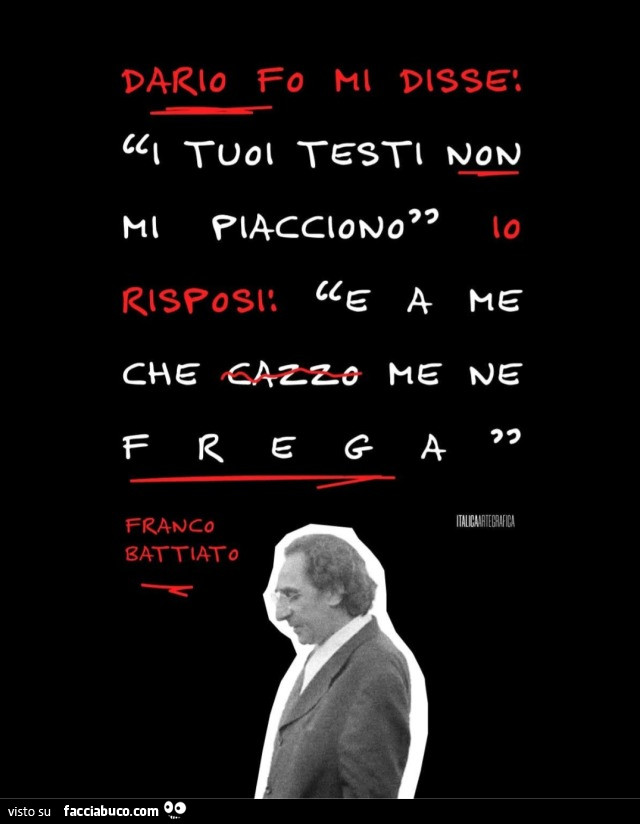 Dario Fo mi disse: i tuoi testi non mi piacciono. Io risposi