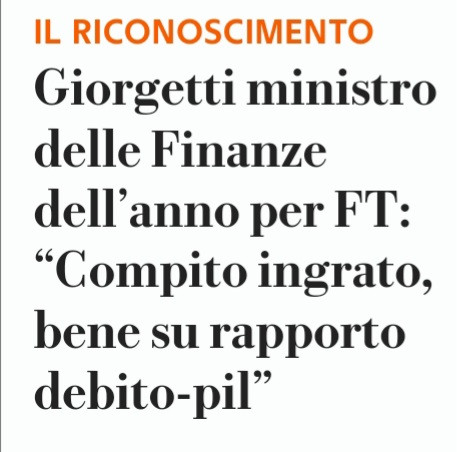 Giorgetti ministro delle finanze dell'anno per FT: compito ingrato, bene su rapporto debito pil