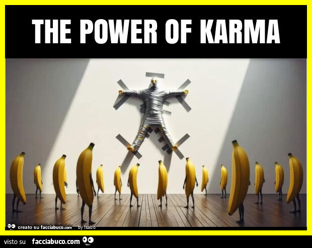 The power of karma