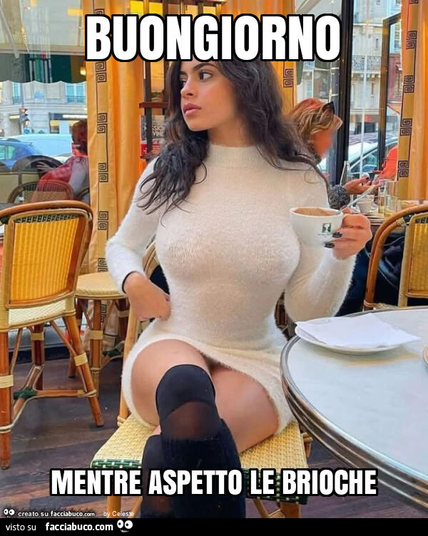 Buongiorno mentre aspetto le brioche