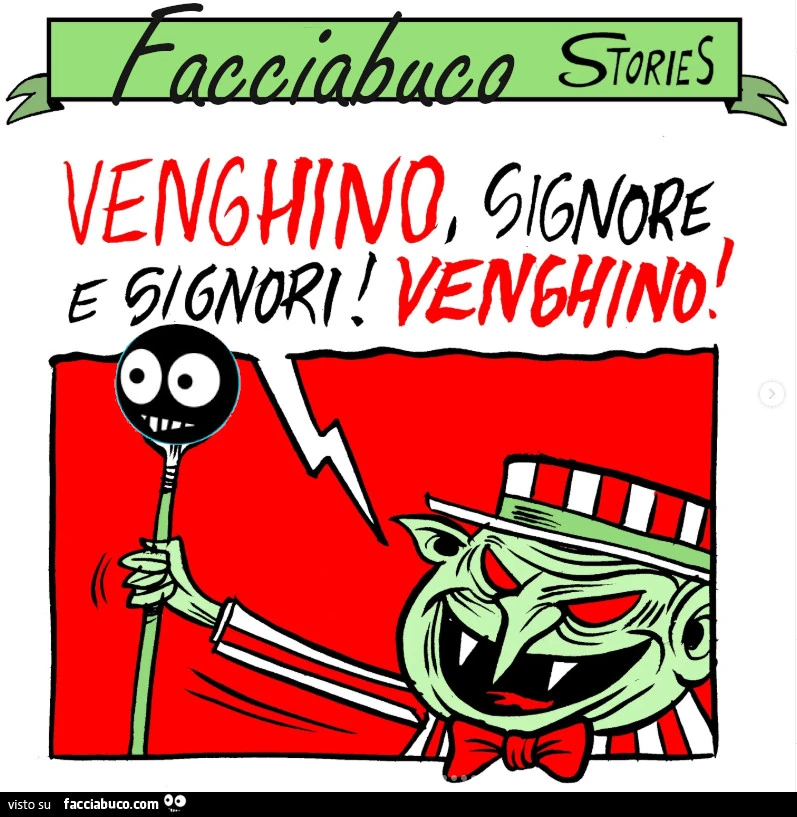Facciabuco Stories. Rielab. Da Hurricane (a sua insaputa, ma Courtesy). Venghino, Signore e Signori! Venghino