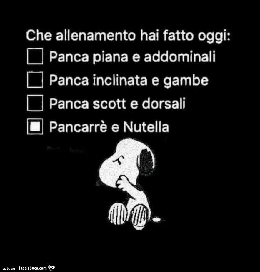 Che allenamento hai fatto oggi: pancarrè e nutella