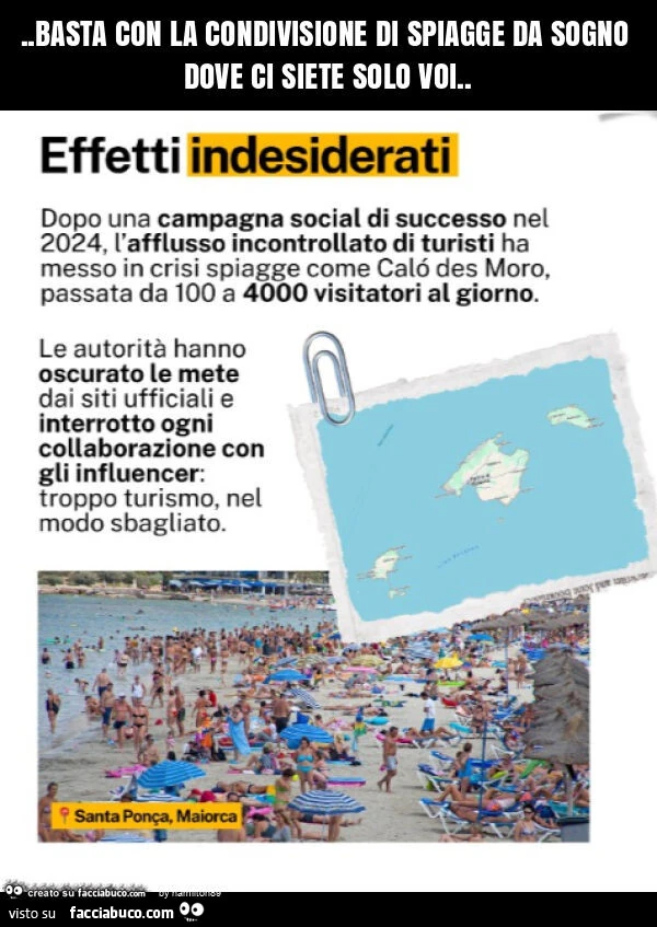Basta con la condivisione di spiagge da sogno dove ci siete solo voi