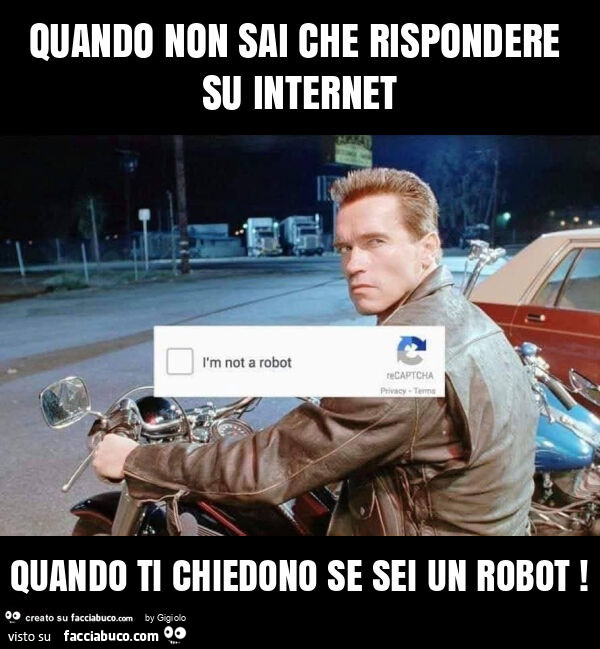 Quando non sai che rispondere su internet quando ti chiedono se sei un robot