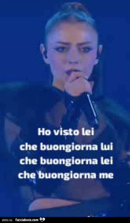 Ho lei che buongiorna lui che buongiorna tei che buongiorna me