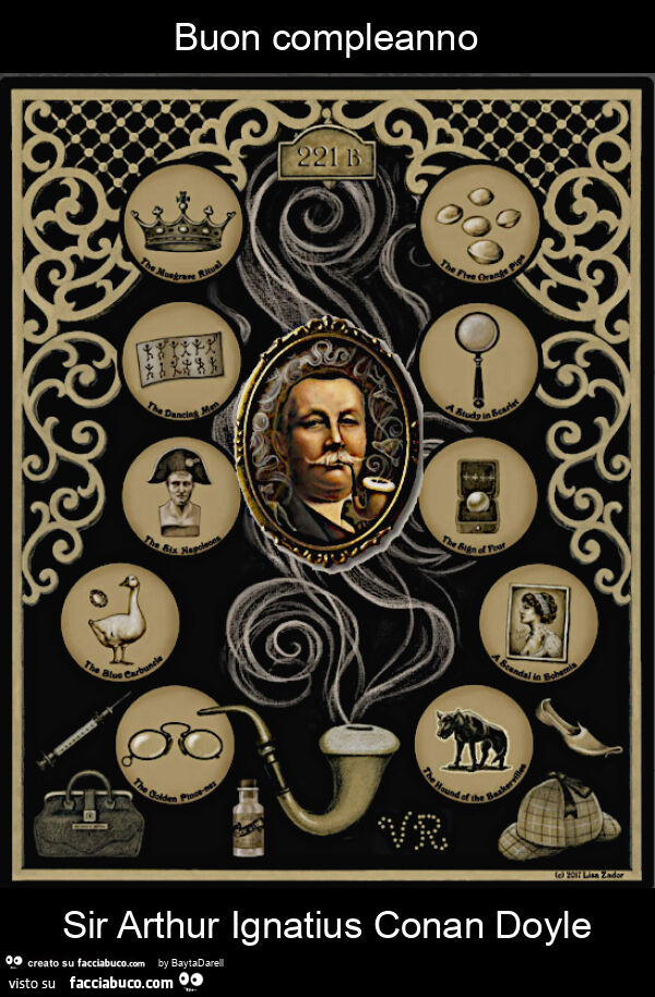 Buon compleanno sir arthur ignatius conan doyle