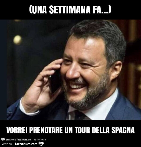 Una settimana fa… ) vorrei prenotare un tour della spagna
