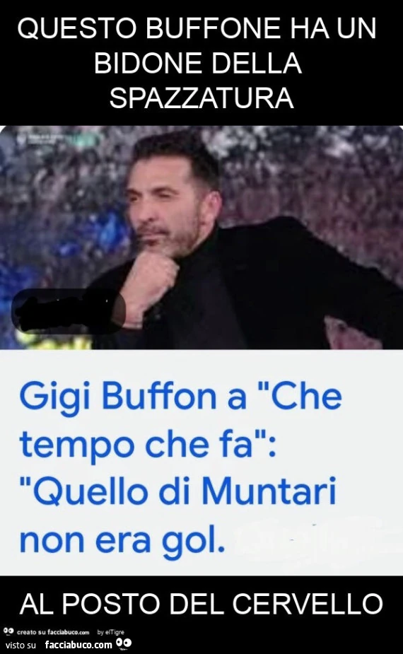 Questo buffone ha un bidone della spazzatura al posto del cervello