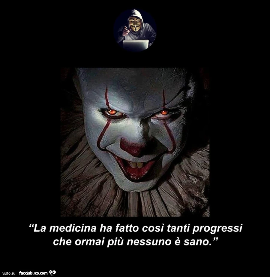 La medicina ha fatto cosรฌ tanti progressi che ormai piรน nessuno รจ sano