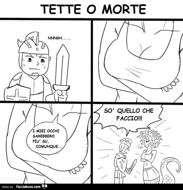 Tette o morte