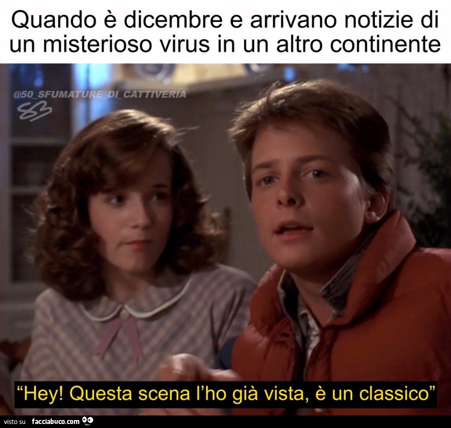 Hey! Questa scena l'ho già vista, è un classico