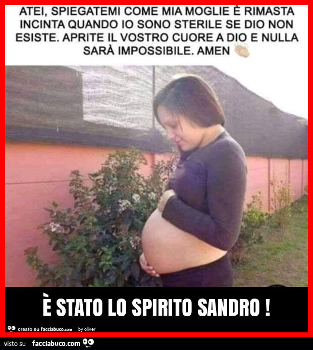 È stato lo spirito sandro