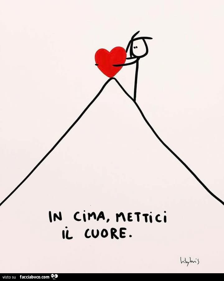 In cima mettici il cuore