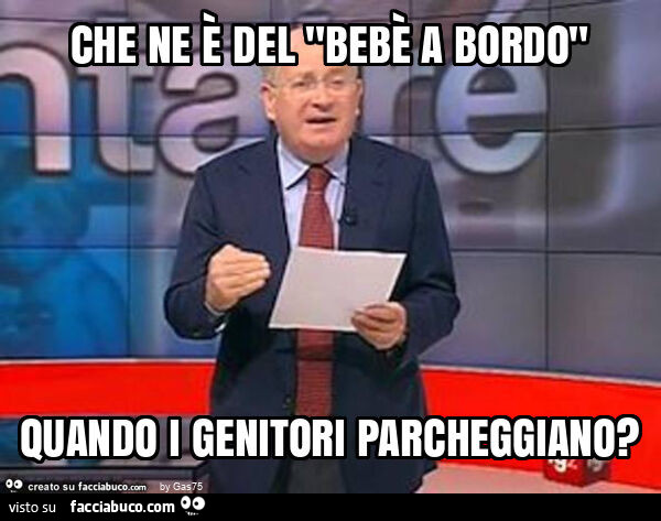 Che ne è del "bebè a bordo" quando i genitori parcheggiano?