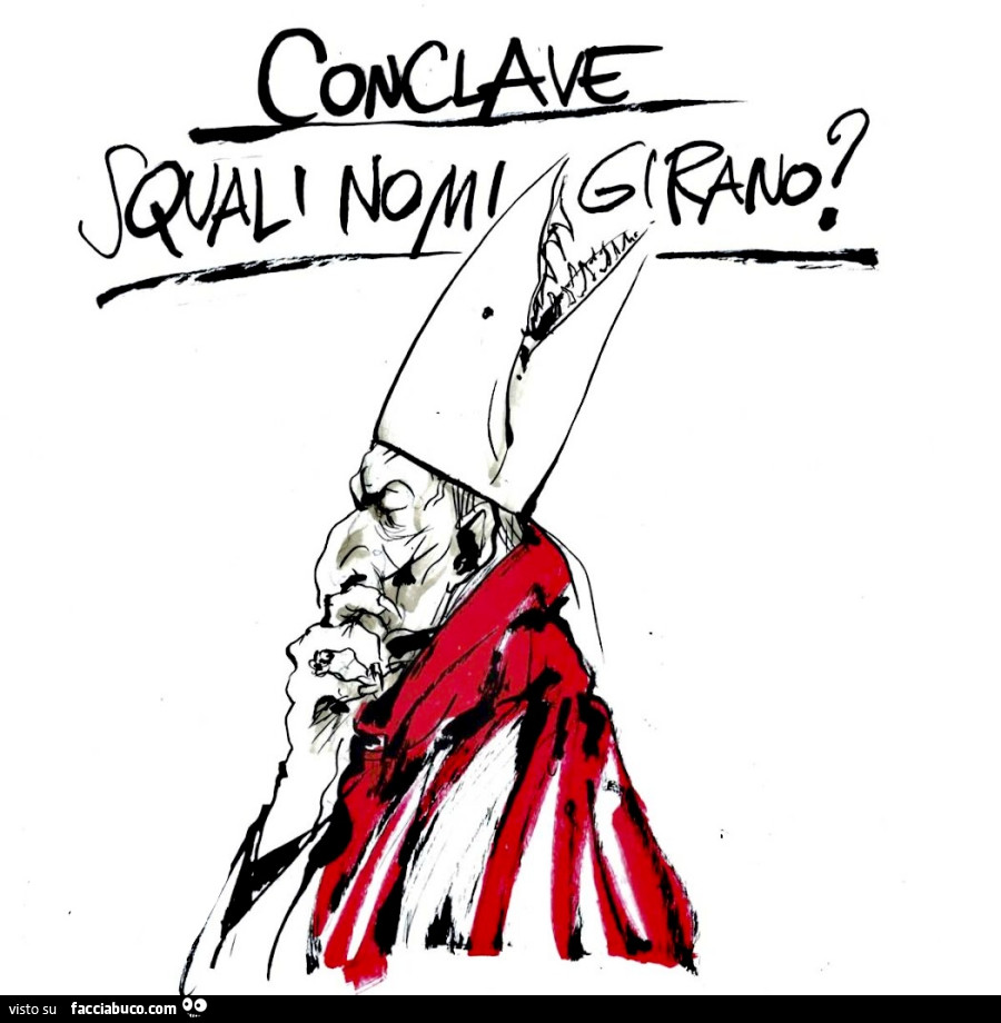 Conclave Squali nomi girano?