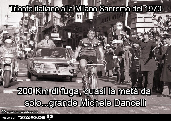 Trionfo italiano alla milano sanremo del 1970 200 km di fuga, quasi la metà da solo… grande michele dancelli