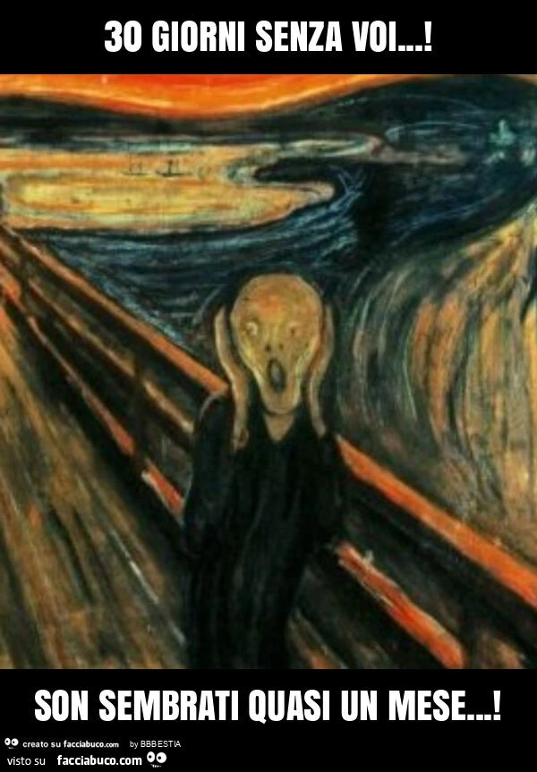 30 giorni senza voi&hellip; ! Son sembrati quasi un mese