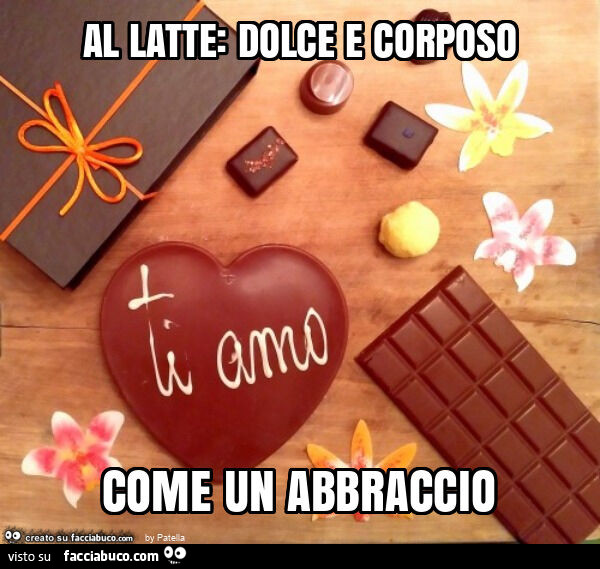 Al latte: dolce e corposo come un abbraccio