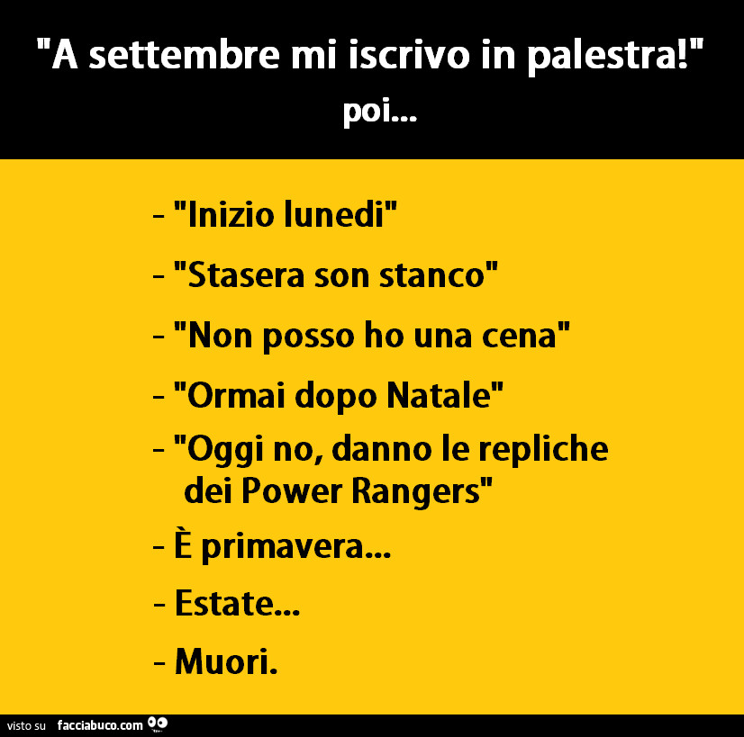 A settembre mi iscrivo in palestra! Poi…