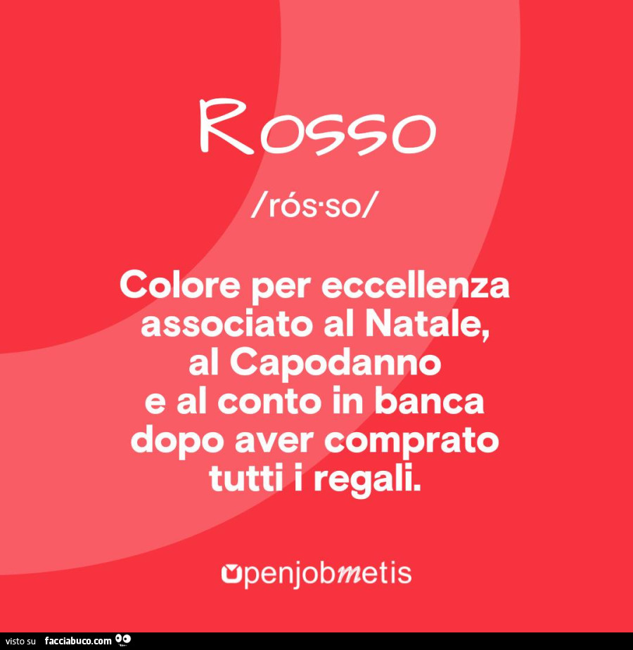 Rosso colore per eccellenza associato al natale, al capodanno e al conto in banca dopo aver comprato tutti i regali