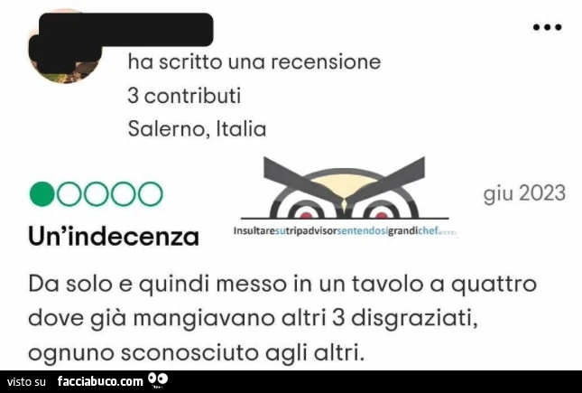 Un'indecenza: da solo e quindi messo in un tavolo a quattro dove già mangiavano altri 3 disgraziati, ognuno sconosciuto agli altri