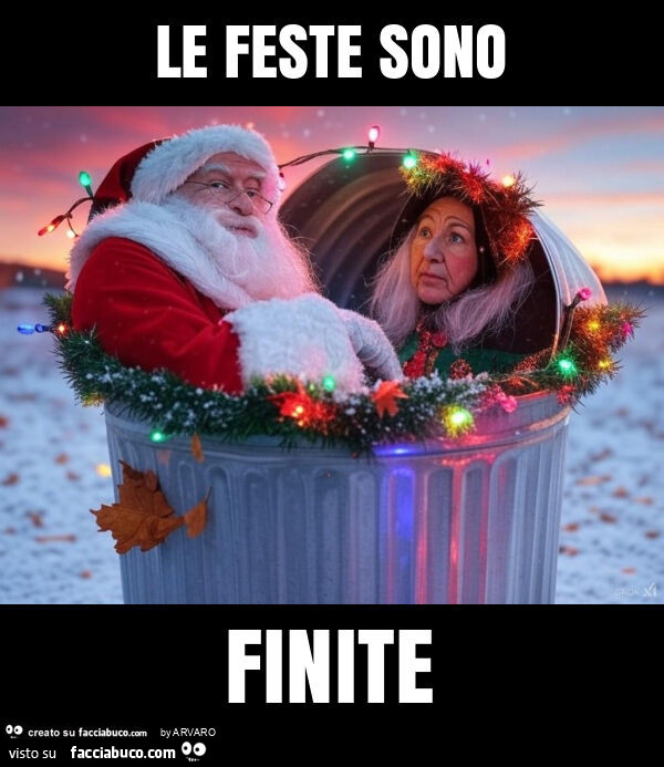 Le feste sono finite