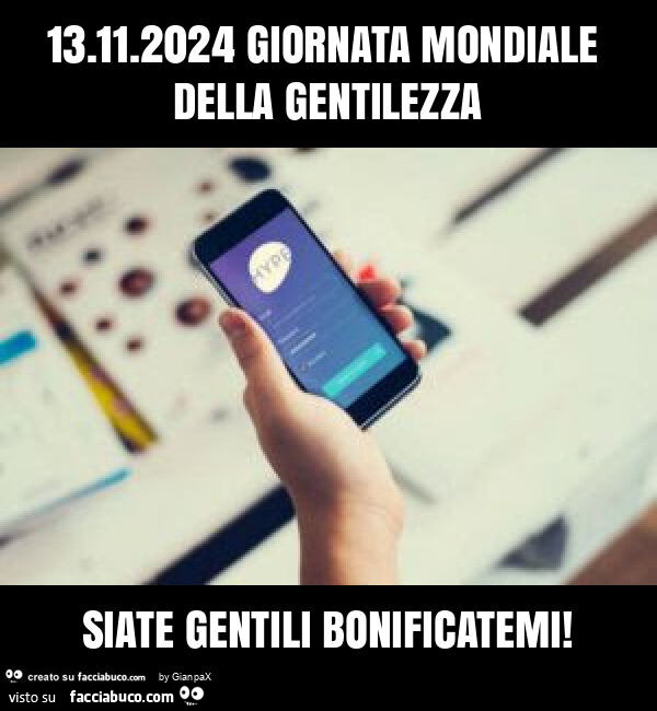 13.11.2024 giornata mondiale della gentilezza siate gentili bonificatemi