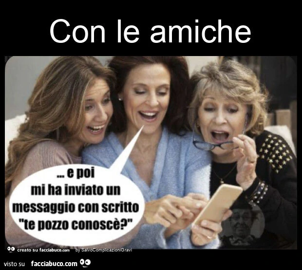 Con le amiche