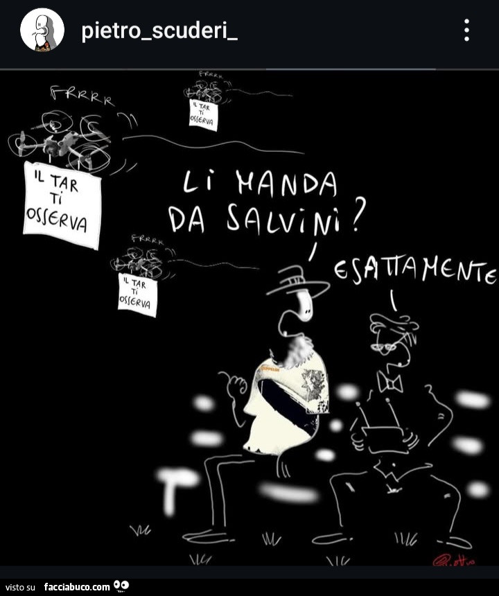 La manda da Salvini? Esattamente