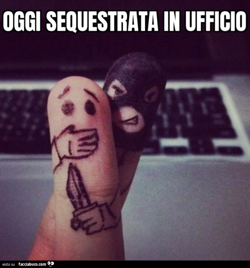 Oggi sequestrata in ufficio