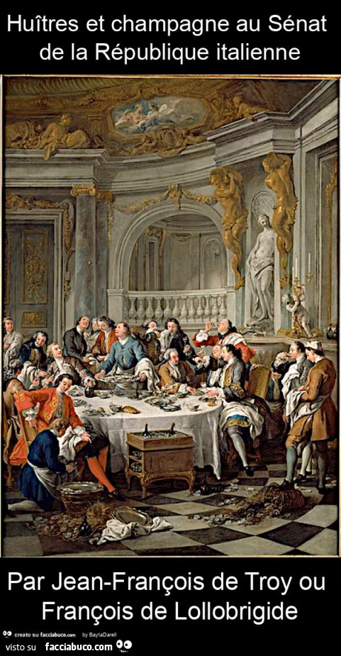 Huîtres et champagne au sénat de la république italienne par jean-françois de troy ou françois de lollobrigide