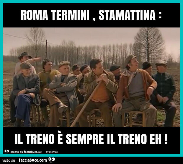 Roma termini, stamattina: il treno è sempre il treno eh