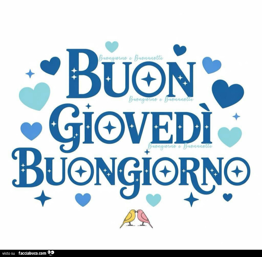 Buon Giovedì buongiorno