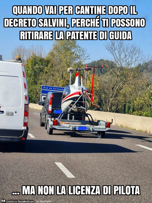 Quando vai per cantine dopo il decreto salvini, perché ti possono ritirare la patente di guida&hellip; ma non la licenza di pilota