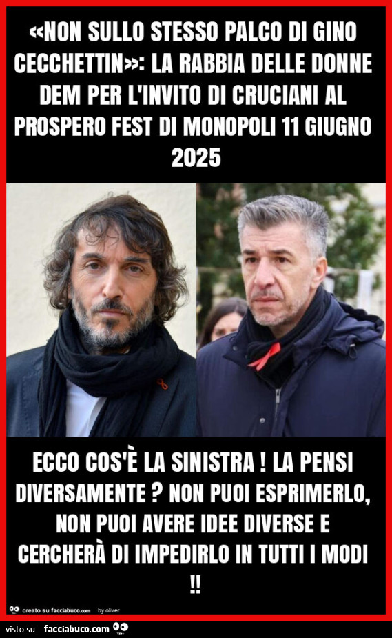 «non sullo stesso palco di gino cecchettin»: la rabbia delle donne dem per l'invito di cruciani al prospero fest di monopoli 11 giugno 2025 ecco cos'è la sinistra! La pensi diversamente? Non puoi esprimerlo, non puoi avere idee diverse e cercher