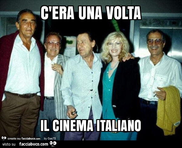 C'era una volta il cinema italiano