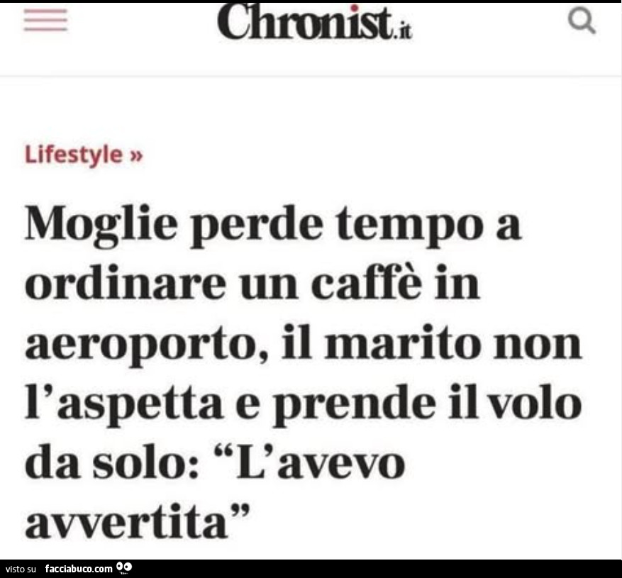 Moglie perde tempo a ordinare un caffè in aeroporto, il marito non l'aspetta e prende il volo da solo: l'avevo avvertita