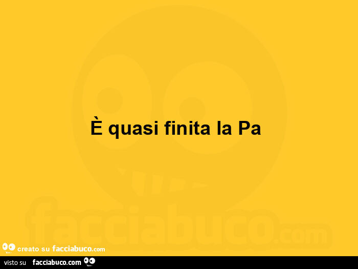 È quasi finita la Pa