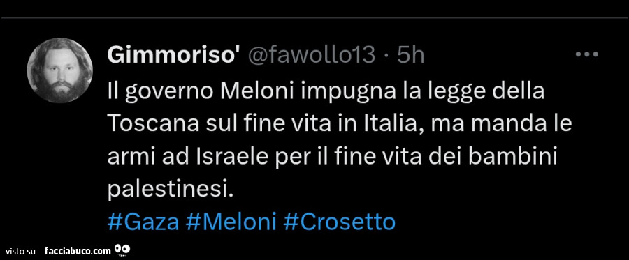 Il governo meloni impugna la legge della toscana sul fine vita in italia, ma manda le armi ad israele per il fine vita dei bambini palestinesi