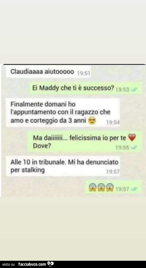 Claudiaaaa aiutooooo. Ei maddy cheti è successo? Finalmente domani ho l'appuntamento con il ragazzo che amo e corteggio da 3 anni