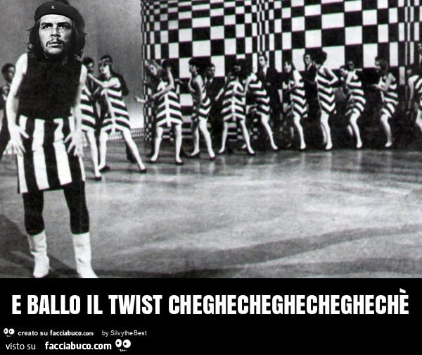 E ballo il twist cheghecheghecheghechรจ