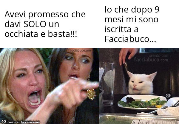 Avevi promesso che davi solo un occhiata e basta! . Io che dopo 9 mesi mi sono iscritta a facciabuco