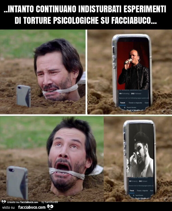 Intanto continuano indisturbati esperimenti di torture psicologiche su facciabuco